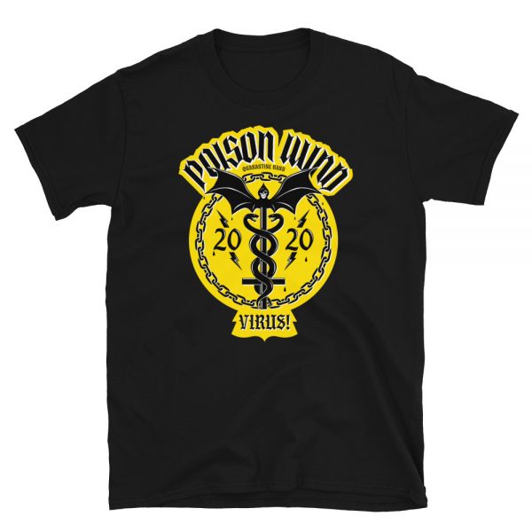 Poison Wind - Heavy Metal Quarantine Band - T-Shirt